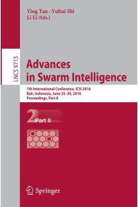 Advances in Swarm Intelligence  - 7th International Conference, ICSI 2016, Bali, Indonesia, June 25-30, 2016, Proceedings, Part II