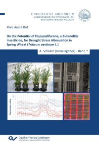 On the Potential of Flupyradifurone, a Butenolide Insecticide, for Drought Stress Attenuation in Spring Wheat (Triticum aestivum L. )