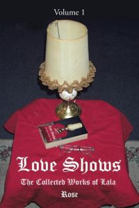 Love Shows  - The Collected Works of Lala