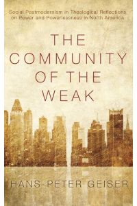 The Community of the Weak