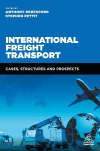 International Freight Transport  - Cases, Structures and Prospects
