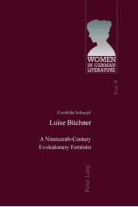 Luise Büchner  - A Nineteenth-Century Evolutionary Feminist
