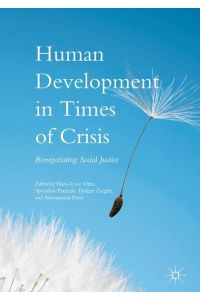 Human Development in Times of Crisis  - Renegotiating Social Justice