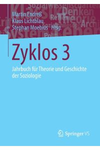Zyklos 3  - Jahrbuch für Theorie und Geschichte der Soziologie