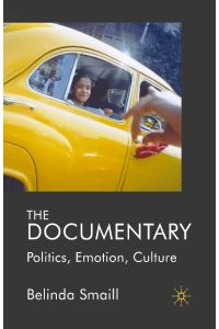 The Documentary  - Politics, Emotion, Culture
