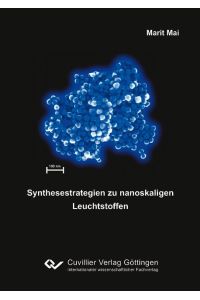 Synthesestrategien zu nanoskaligen Leuchtstoffen