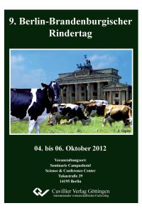 9. Berlin-Brandenburgischer Rindertag. 04. bis 06. Oktober 2012