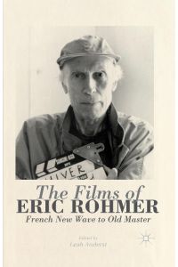 The Films of Eric Rohmer  - French New Wave to Old Master
