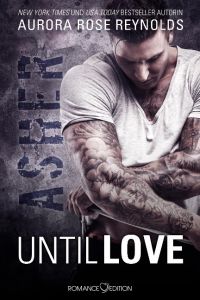 Until Love: Asher  - Until November