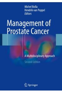 Management of Prostate Cancer  - A Multidisciplinary Approach