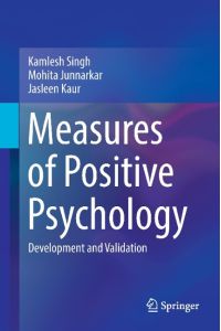 Measures of Positive Psychology  - Development and Validation