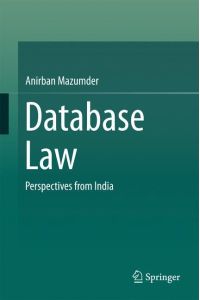Database Law  - Perspectives from India
