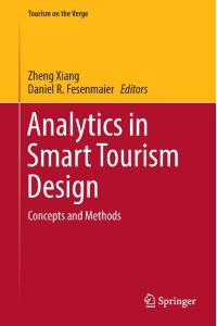 Analytics in Smart Tourism Design  - Concepts and Methods