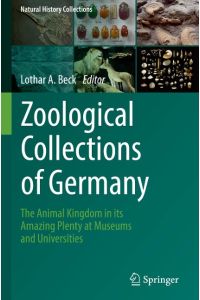 Zoological Collections of Germany  - The Animal Kingdom in its Amazing Plenty at Museums and Universities