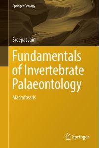 Fundamentals of Invertebrate Palaeontology  - Macrofossils
