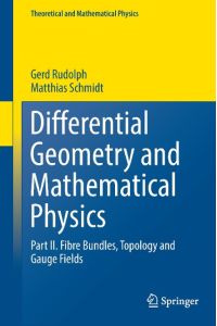 Differential Geometry and Mathematical Physics  - Part II. Fibre Bundles, Topology and Gauge Fields
