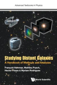 Studying Distant Galaxies  - A Handbook of Methods and Analyses