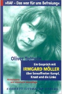 ' RAF. Das war für uns Befreiung'  - Ein Gespräch über bewaffneten Kampf, Knast und die Linke mit Irmgard Möller