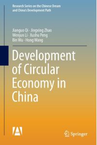 Development of Circular Economy in China