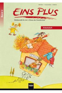 EINS PLUS 2. Arbeitsheft (Ausgabe D)  - Mathematik für die zweite Klasse der Grundschule
