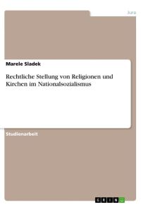 Rechtliche Stellung von Religionen und Kirchen im Nationalsozialismus