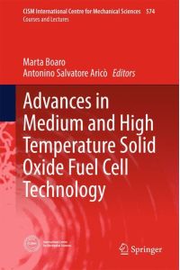 Advances in Medium and High Temperature Solid Oxide Fuel Cell Technology