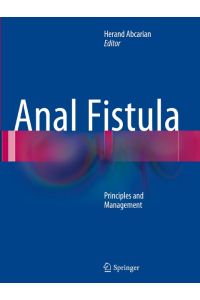 Anal Fistula  - Principles and Management