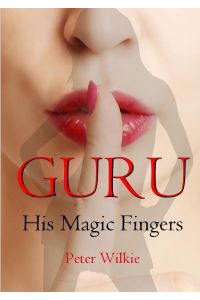 GURU  - His Magic Fingers
