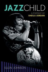 Jazz Child  - A Portrait of Sheila Jordan