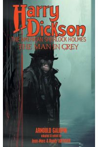 Harry Dickson  - The Man in Grey