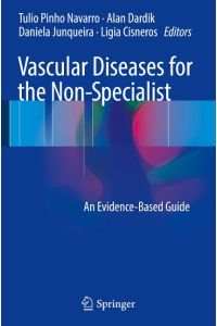 Vascular Diseases for the Non-Specialist  - An Evidence-Based Guide