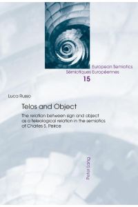 Telos and Object  - The relation between sign and object as a teleological relation in the semiotics of Charles S. Peirce