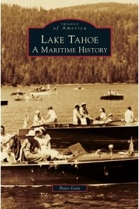 Lake Tahoe  - A Maritime History