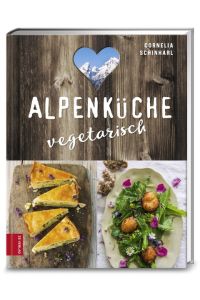 Alpenküche vegetarisch