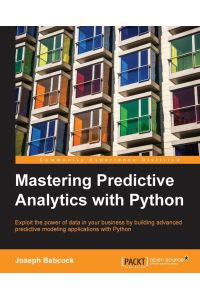 Mastering Predictive Analytics with Python