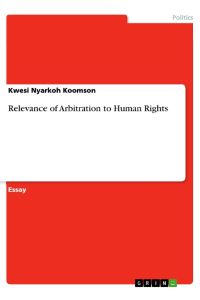 Relevance of Arbitration to Human Rights