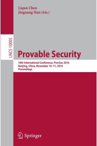 Provable Security  - 10th International Conference, ProvSec 2016, Nanjing, China, November 10-11, 2016, Proceedings