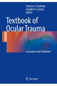 Textbook of Ocular Trauma  - Evaluation and Treatment