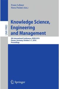 Knowledge Science, Engineering and Management  - 9th International Conference, KSEM 2016, Passau, Germany, October 5-7, 2016, Proceedings