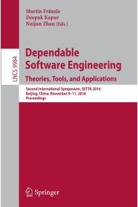 Dependable Software Engineering: Theories, Tools, and Applications  - Second International Symposium, SETTA 2016, Beijing, China, November 9-11, 2016, Proceedings