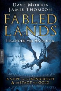 Fabled Lands - Legenden von Harkuna  - Kampf um das Königreich & Die Stadt aus Gold