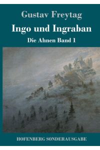 Ingo und Ingraban  - Die Ahnen Band 1