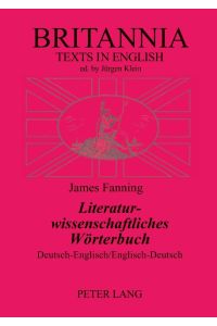 Literaturwissenschaftliches Wörterbuch  - Deutsch-Englisch-Englisch-Deutsch