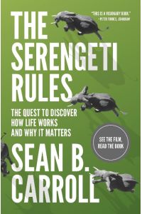 Serengeti Rules  - The Quest to Discover How Life Works and Why It Matters