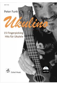 Ukulino  - 15 Fingerpicking Hits für Ukulele