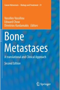 Bone Metastases  - A translational and Clinical Approach