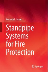 Standpipe Systems for Fire Protection