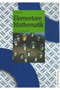 Elementare Mathematik  - Vor- und Aufbaukurs