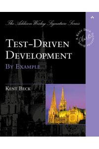 Test Driven Development: By Example