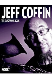 The Saxophone Book  - Book 1